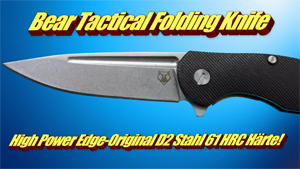 Bear Tactical Folding Knife High Power Edge Original D2 Stahl 61 HRC Hrte
