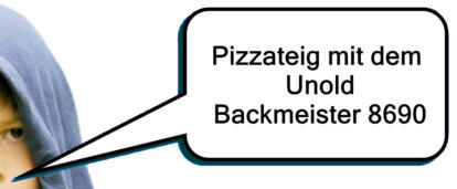 Pizzateig mit dem Unold Backmeister 8690